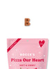 Pizza Our Heart Soft & Chewy